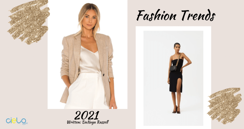Fashion Trends 2021